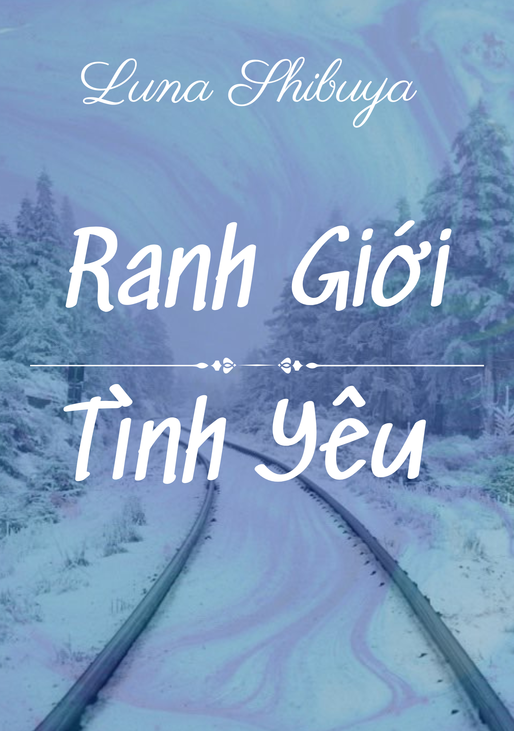 Truyện ngắn: Ranh Giới Tình Yêu (1)